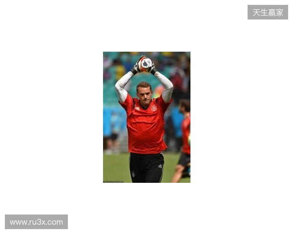 名宿:2014年世界杯的诺伊尔不是个常规门将,而是踢自由人 名宿:2014年世界杯的诺伊尔不是个常规门将,而是踢自由人